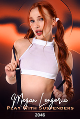 Megan Longoria - Play With Suspenders