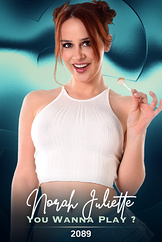 Norah Juliette - You Wanna Play ?